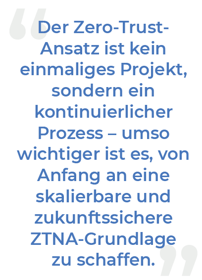 Deutscher Text in blauer Schrift: "Der Zero-Trust-Ansatz ist kein einmaliges Projekt, sondern ein kontinuierlicher Prozess - umso wichtiger ist es, von Anfang an mit Kelvion eine skalierbare und zukunftssichere ZTNA-Grundlage zu schaffen.