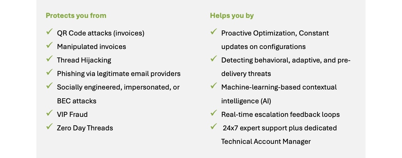 A comparison chart with two columns: "Protects you from" lists threats like QR code attacks and BEC attacks; "Helps you by" highlights AI threat detection, 24x7 expert support, and key updates from our February release notes.